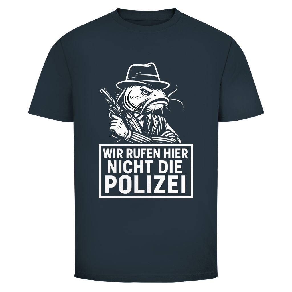 Waller T-Shirt – Wir rufen hier nicht die Polizei | Wild Boys
