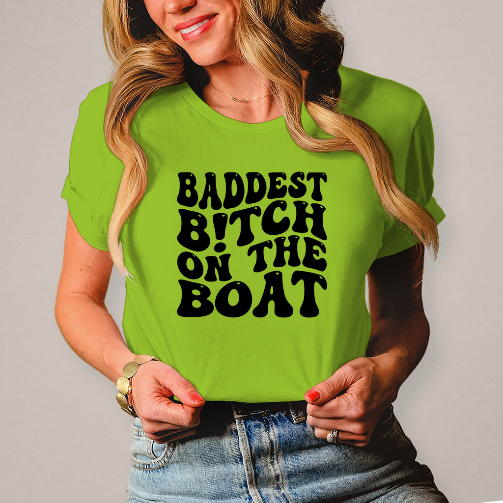 Baddest Bitch on the Boat
