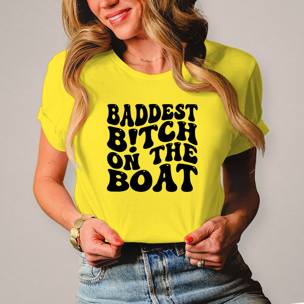 Baddest Bitch on the Boat